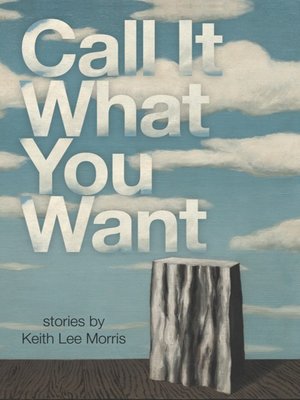 cover image of Call It What You Want